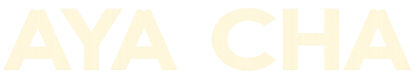 AYA CHA